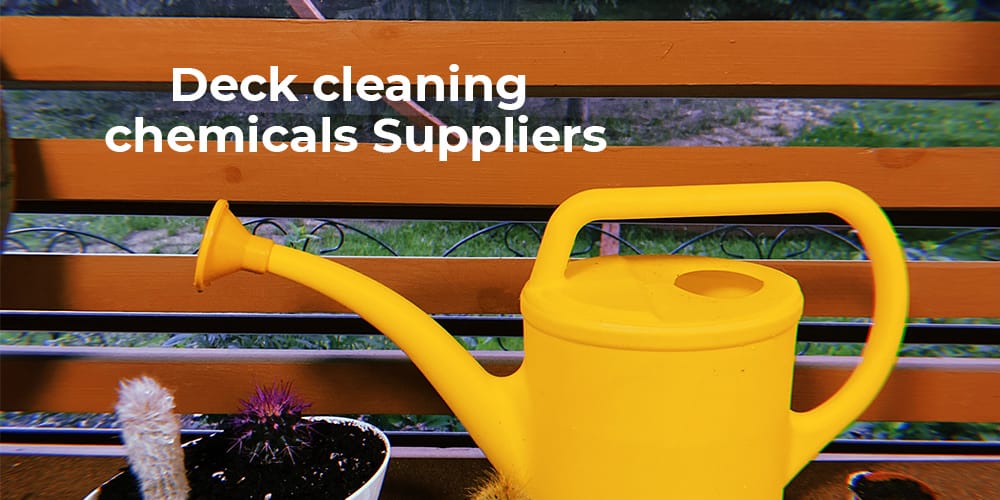 Deck Cleaning Chemicals Suppliers